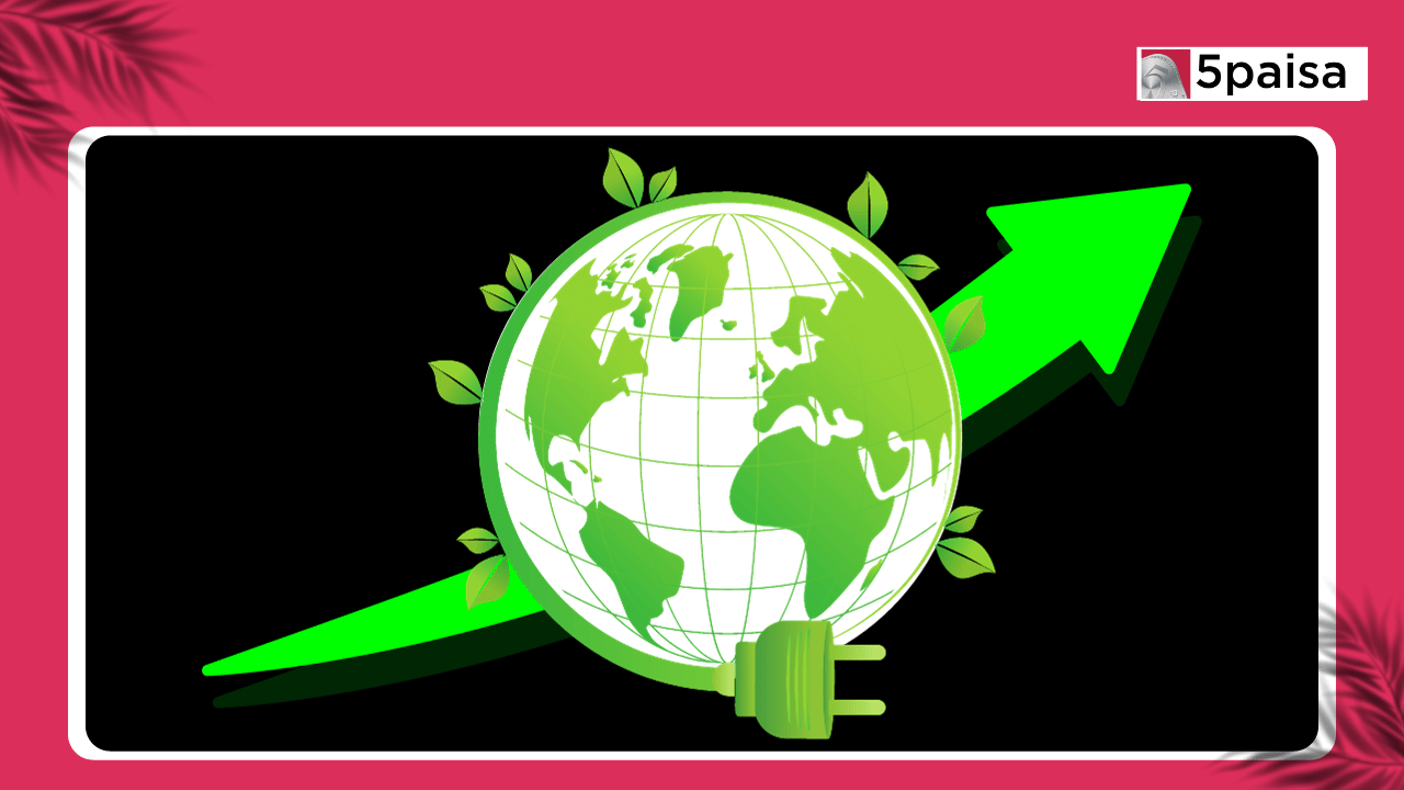 Check out the List of Best Green Energy Stocks 5paisa